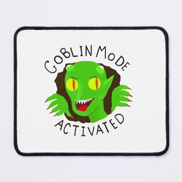 Item preview, Goblin Mode Activated designed and sold by bethanyevelyn.
