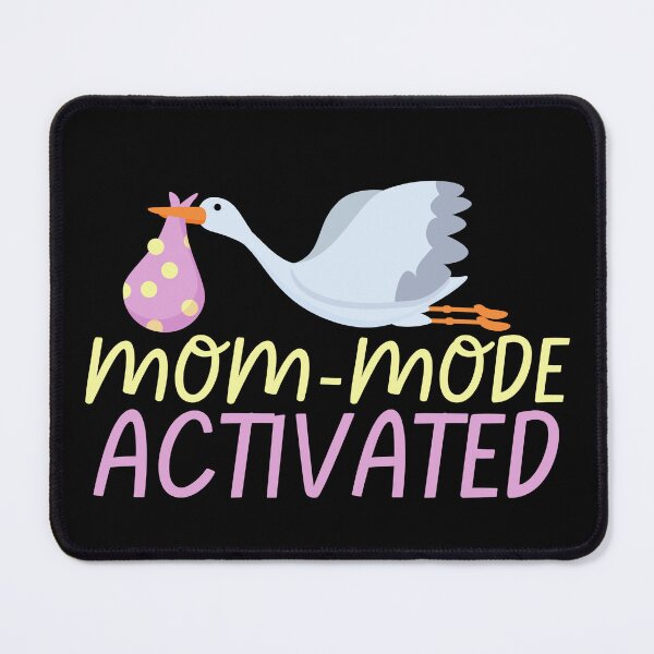 Item preview, Mom Mode Activated designed and sold by PrintaMaria.