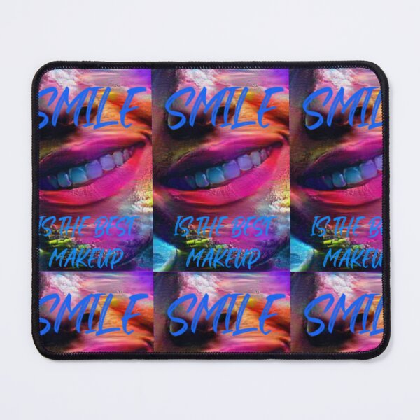 Item preview, Smile is the best make up with blue wording shown teeth designed and sold by Bekindtome.