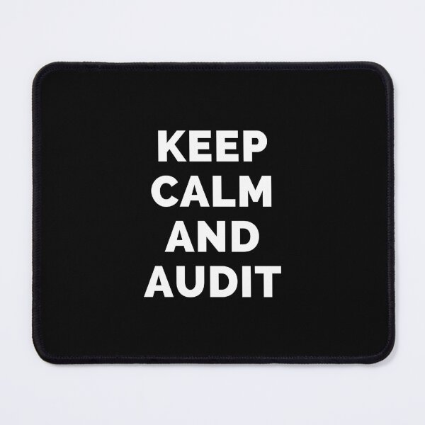 Item preview, Keep Calm And Audit - Black And White Simple Font - Funny Meme Sarcastic Satire - Self Inspirational Quotes - Inspirational Quotes About Life and Struggles designed and sold by ExploreTheStore.
