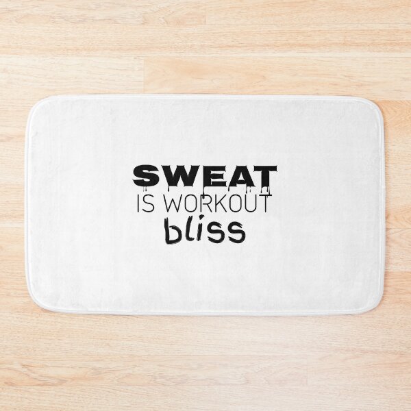Item preview, Sweat is workout bliss designed and sold by Minimalist Quotes and Sayings.