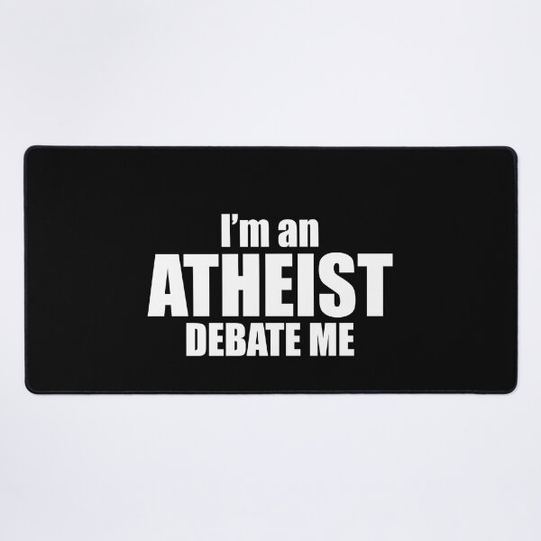 Item preview, I'm an atheist debate me designed and sold by LandaMacorn.