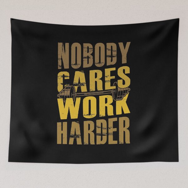 Item preview, Nobody Cares Work Harder | nobody cares work harder shirt | workout motivation shirt designed and sold by FurioInc.