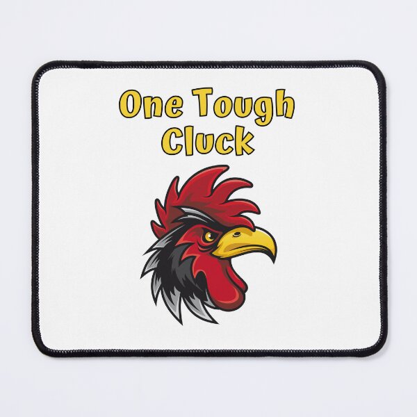 Item preview, One Tough Cluck designed and sold by Rusty-Gate98.