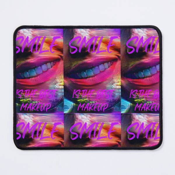 Item preview, Smile is the best make up with purple wording shown teeth designed and sold by Bekindtome.