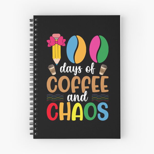 Item preview, 100 Days of Coffee and Chaos Funny School First Grade Essentials designed and sold by tjred01.