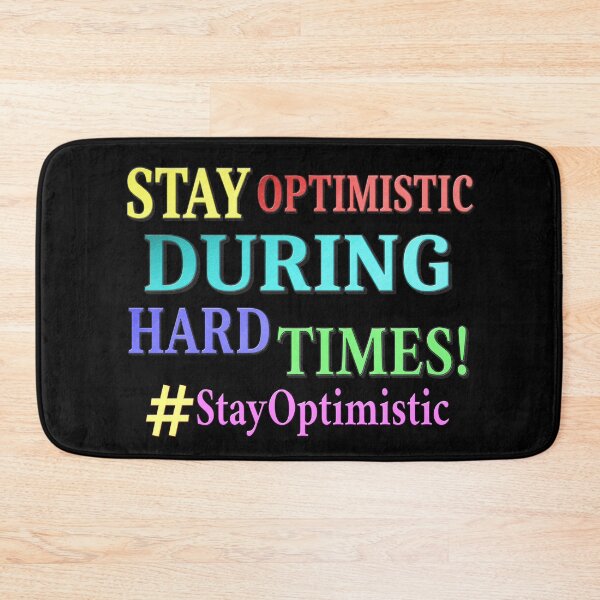 Item preview, "STAY OPTIMISTIC" Cute Design. Buy Now designed and sold by Health And Fitness Posts e-Store.