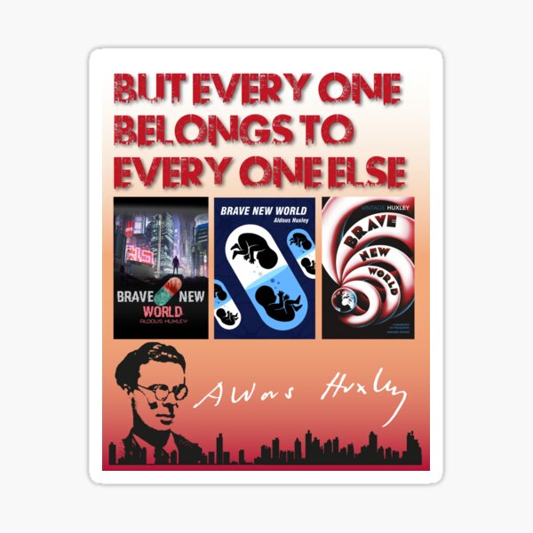 Item preview, But every one belongs to every one else. A. Huxley designed and sold by Claudio Dias Design.
