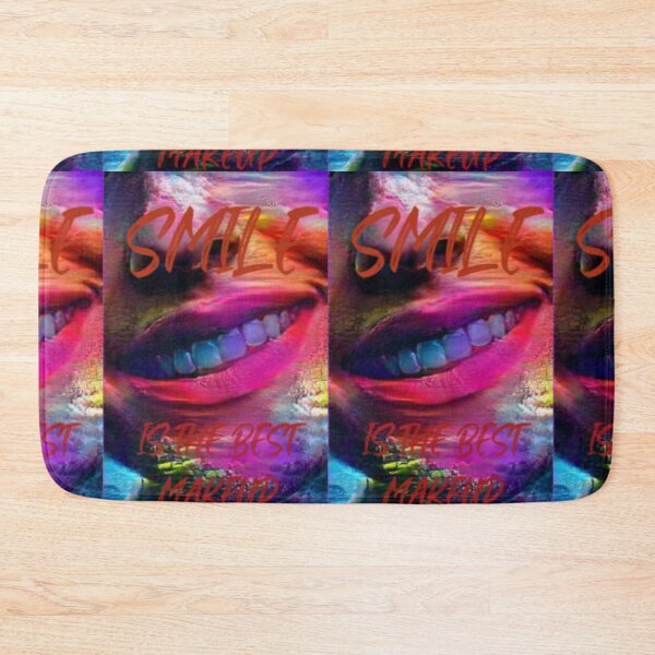 Item preview, Smile is the best make up with dark red wording shown teeth designed and sold by Bekindtome.