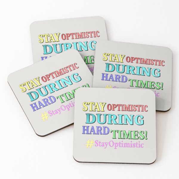 Item preview, "STAY OPTIMISTIC" Cute Design. Buy Now designed and sold by Health And Fitness Posts e-Store.
