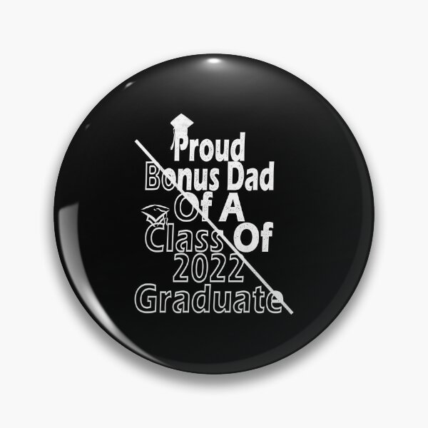 Item preview, Proud Bonus Dad Of A Class Of 2022 Graduate designed and sold by boyastore.