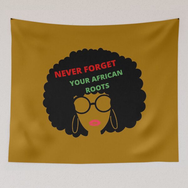 Item preview, Never Forget Your African Roots Typography Of A Black Woman Adorning An Afro. Cool and contemporary design for people who love African culture & Artwork    designed and sold by haRexia.