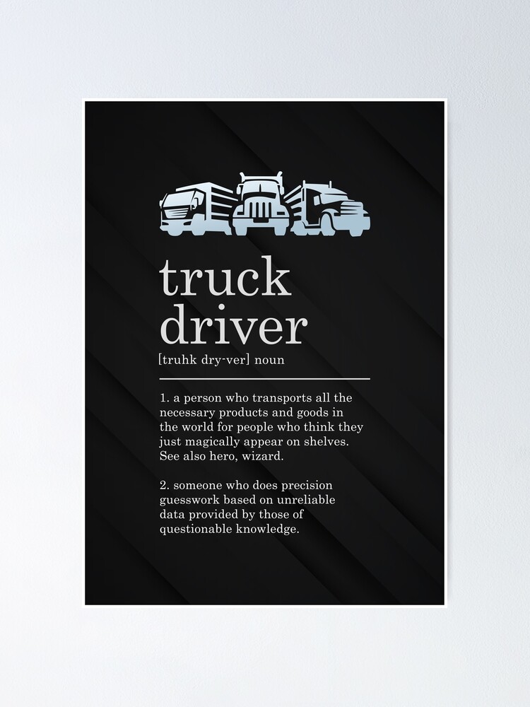 "Funny Truck Driver Definition Career Delivery Transport Sign Dark