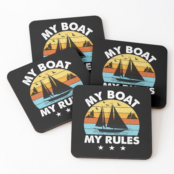 Item preview, my boat my rules designed and sold by JaMatt1983.