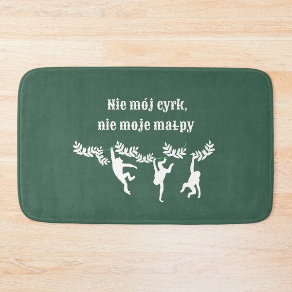 Item preview, "Not My Circus, Not My Monkeys" in green designed and sold by TheresaSapphire.