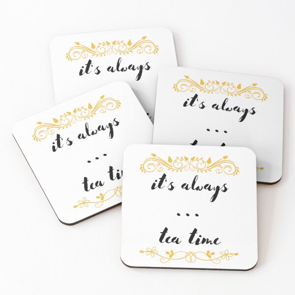 Item preview, It's always tea time. designed and sold by Design Vibes.
