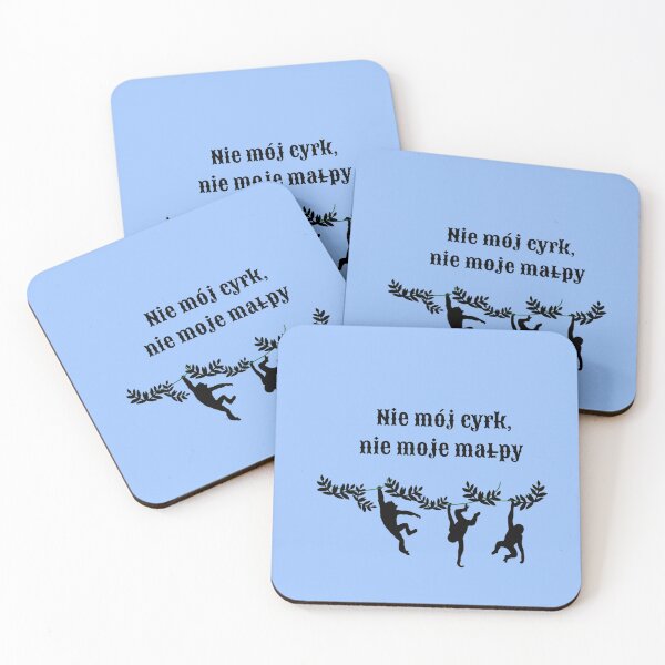 Item preview, "Not My Circus, Not My Monkeys" in light blue designed and sold by TheresaSapphire.