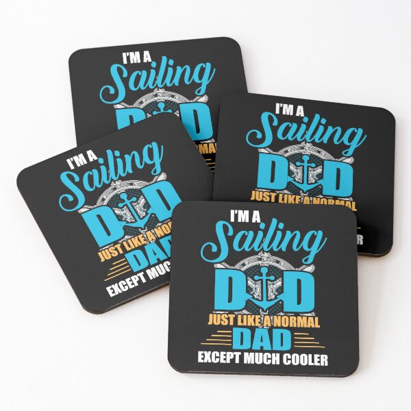 Item preview, i'm a sailing dad just like a normal dad except much cooler designed and sold by JaMatt1983.