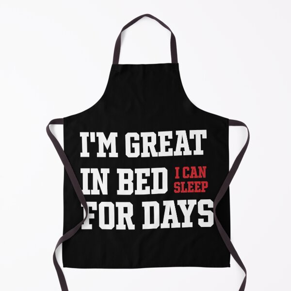 Item preview, Copy of I'm Great in Bed I Can Sleep For Days designed and sold by Graceland  Memphis.