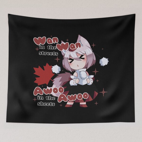 Item preview, Wan Wan in the streets, Awoo Awoo in the sheets Essential . designed and sold by PaulDanie.