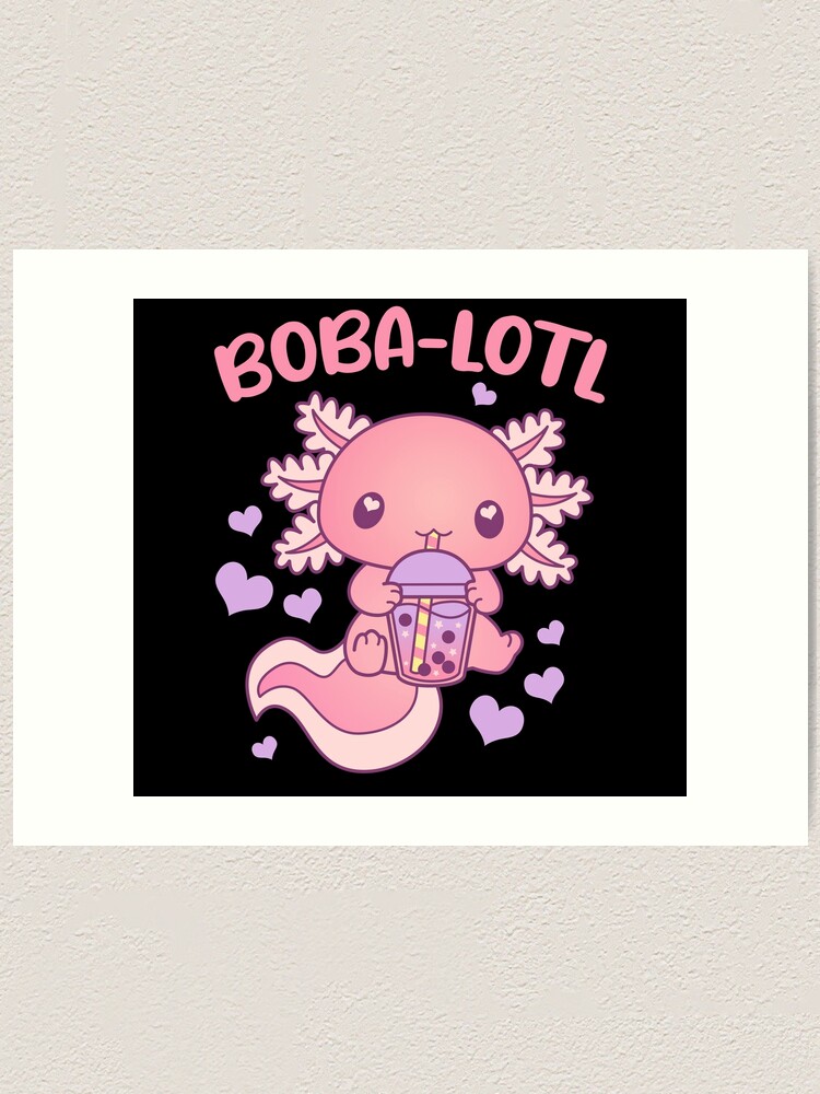 Cute Kawaii Boba-Loltl - Axolotl Drinking Bubble Tea Art Print for Sale by  odyssee-n