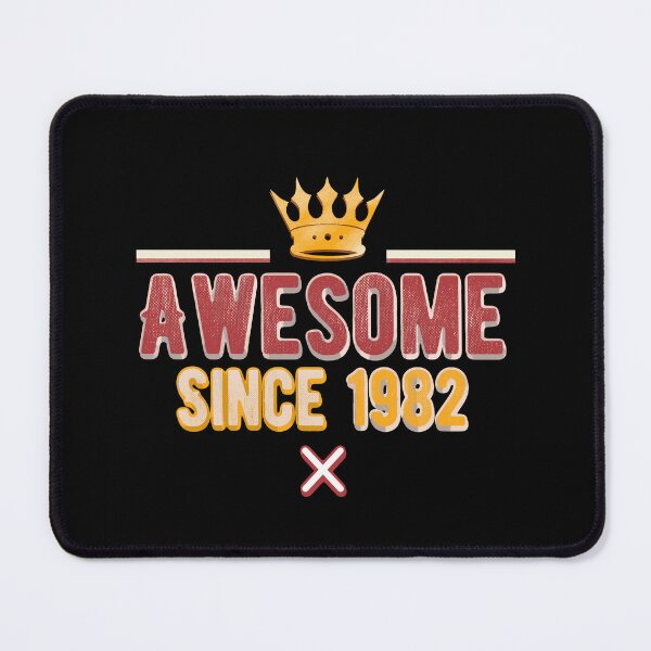 Item preview, Awesome since 1982 designed and sold by AW2 Designs.