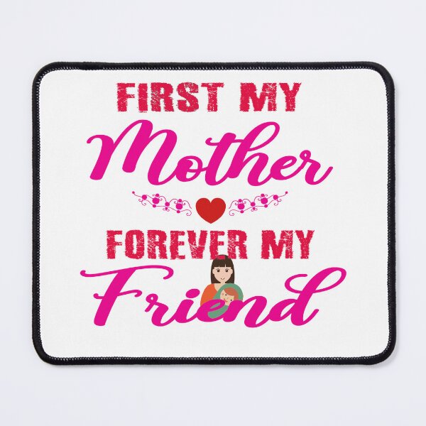 Item preview, First my Mother forever my friend designed and sold by Warisally.