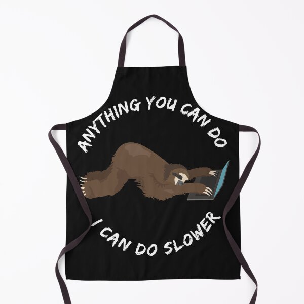 Item preview, Anything You Can Do I Can Do Slower t-shirts sweatshirts hoodies designed and sold by Daevely.