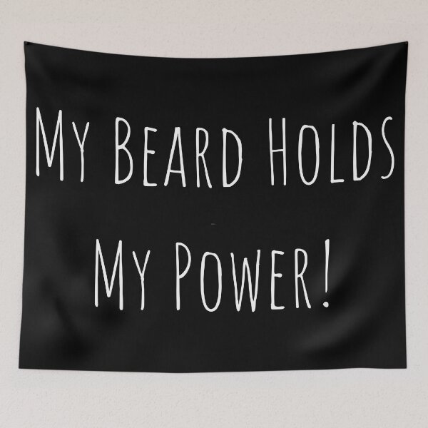 Item preview, My Beard Holds My Power designed and sold by builditdefendit.