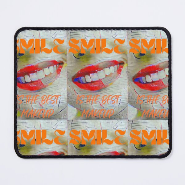 Item preview, Smile is the best make up with orange wording shown teeth designed and sold by Bekindtome.