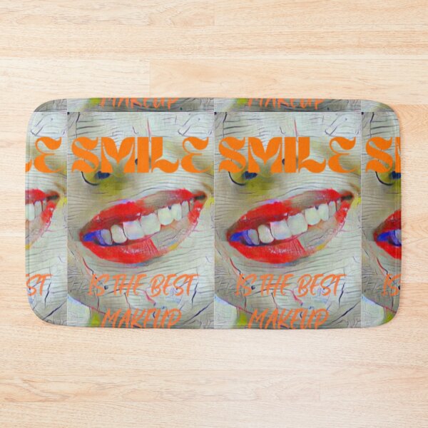 Item preview, Smile is the best make up with orange wording shown teeth designed and sold by Bekindtome.