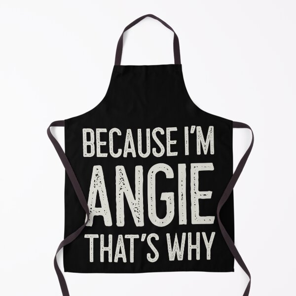 Item preview, Because I’m Angie That’s Why Funny Personalized Name designed and sold by MariosNydras.