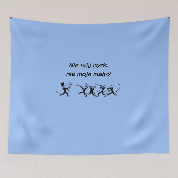 Item preview, "Not My Circus, Not My Monkeys" Monkey Band in light blue designed and sold by TheresaSapphire.