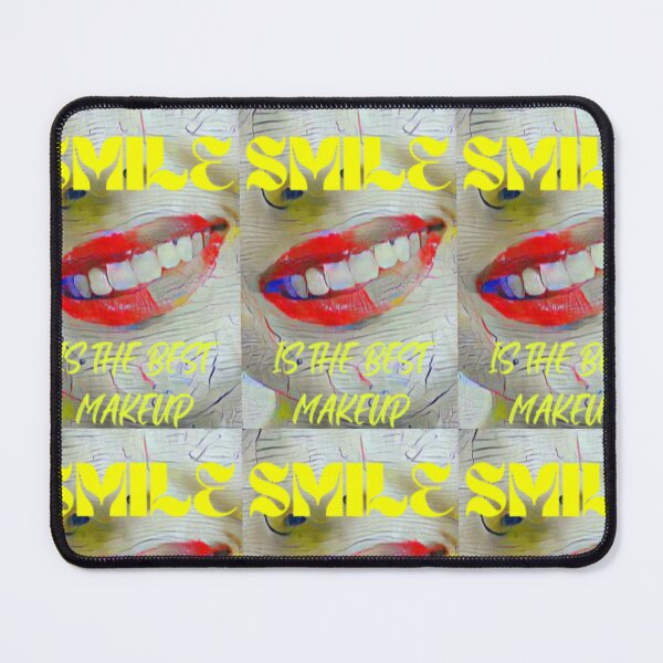Item preview, Smile is the best make up with yellow wording shown teeth designed and sold by Bekindtome.