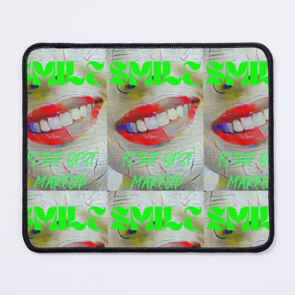 Item preview, Smile is the best make up with green wording shown teeth designed and sold by Bekindtome.