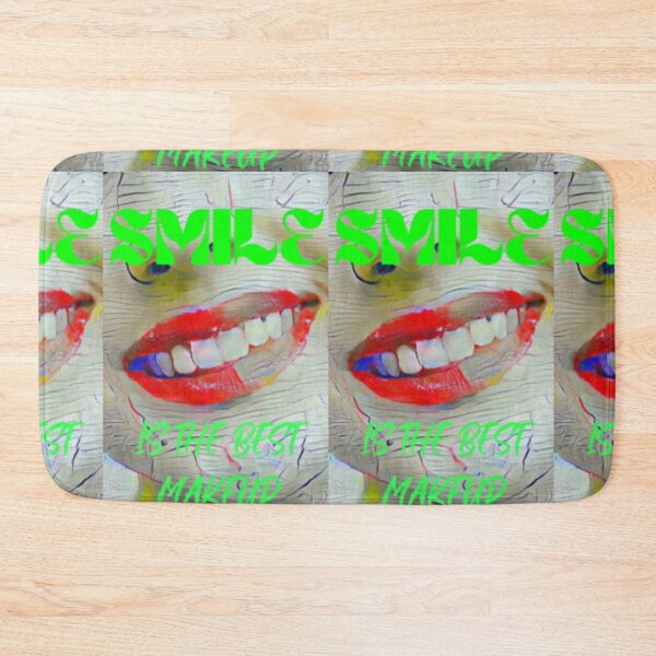 Item preview, Smile is the best make up with green wording shown teeth designed and sold by Bekindtome.