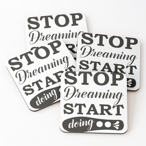 Item preview, Stop Dreaming Start Doing , Motivational Quote To The Success designed and sold by podekom.
