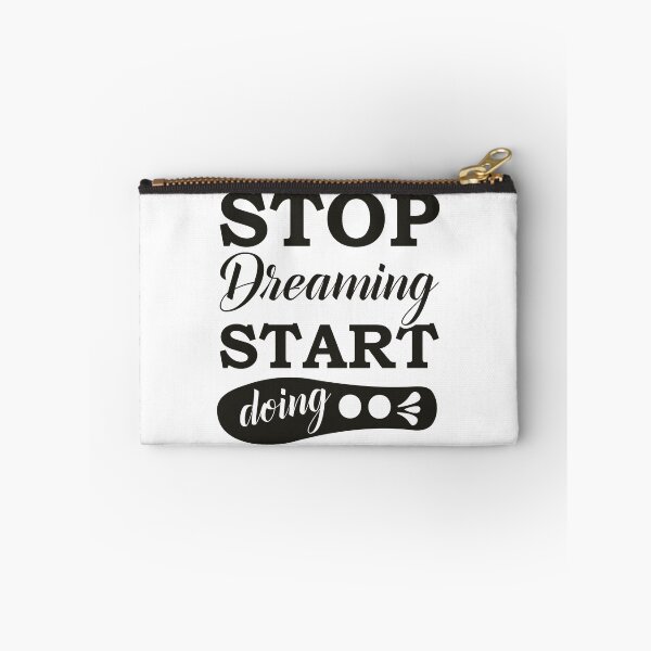Item preview, Stop Dreaming Start Doing , Motivational Quote To The Success designed and sold by podekom.