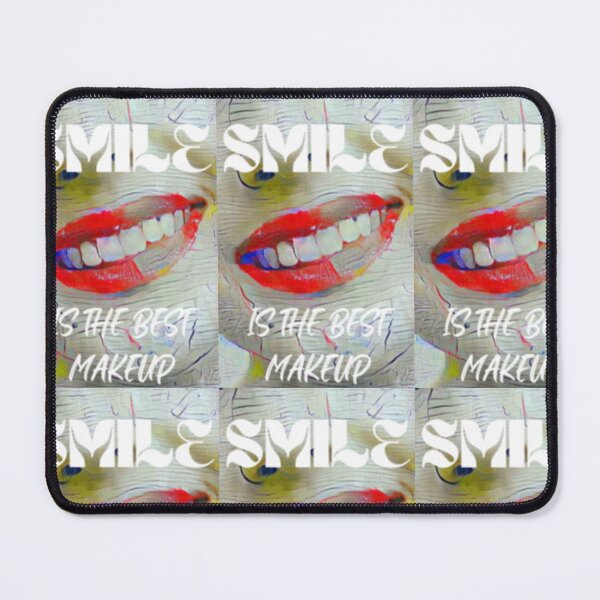 Item preview, Smile is the best make up with white wording shown teeth designed and sold by Bekindtome.