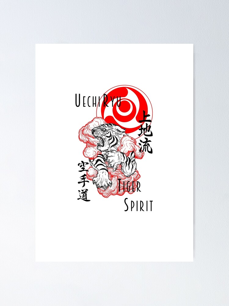 Uechi Ryu Karate Do Tiger Spirit Martial Arts Budo Design Poster By