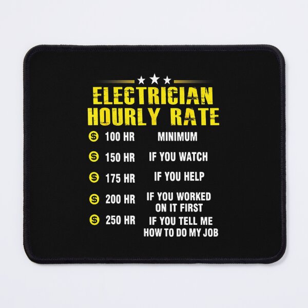 Item preview, Electrician hourly Rate - for Electricity lovers designed and sold by TeesLina.