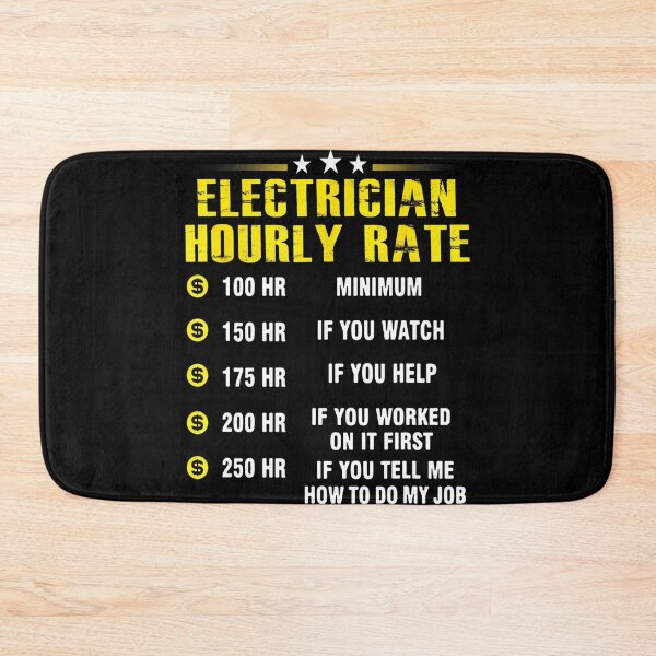 Item preview, Electrician hourly Rate - for Electricity lovers designed and sold by TeesLina.