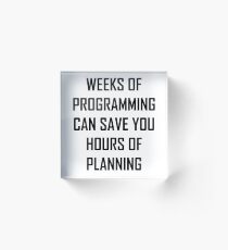 Plan your programming. Acrylic Block