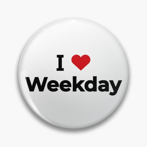Item preview, I Love Weekday designed and sold by Moyanana.
