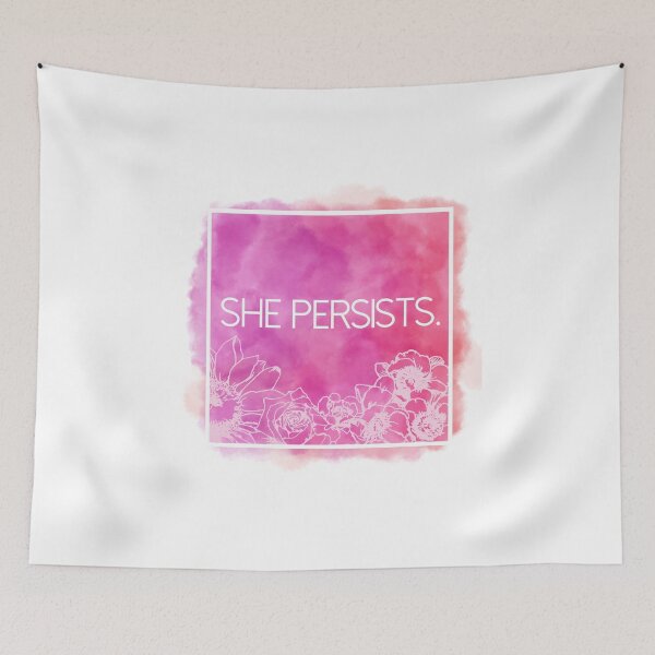 Item preview, She Persists designed and sold by Olivia Rose Michaels.