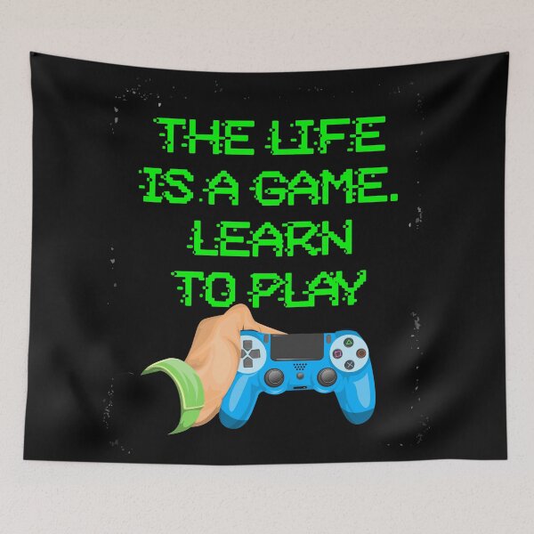Item preview, The Life ia a Game... designed and sold by BigDaddyStore.