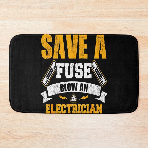 Item preview, save a fuse blow an Electrician - for Electricity lovers designed and sold by TeesLina.