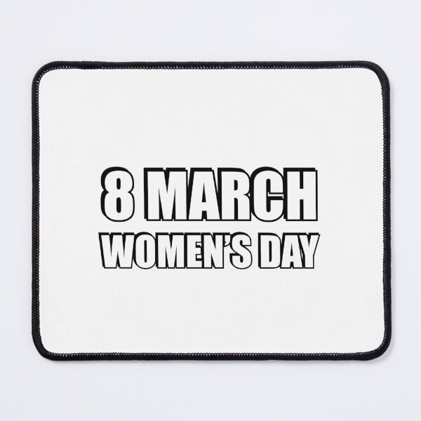 Item preview, 8 March Womens Day - Womens Day Celebration designed and sold by Inspirationmotivation.