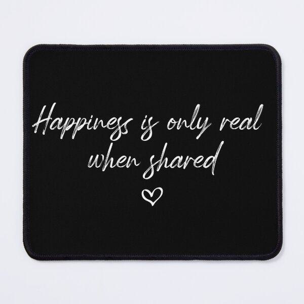 Item preview, Happiness is only real when shared designed and sold by DouayArtDesign.