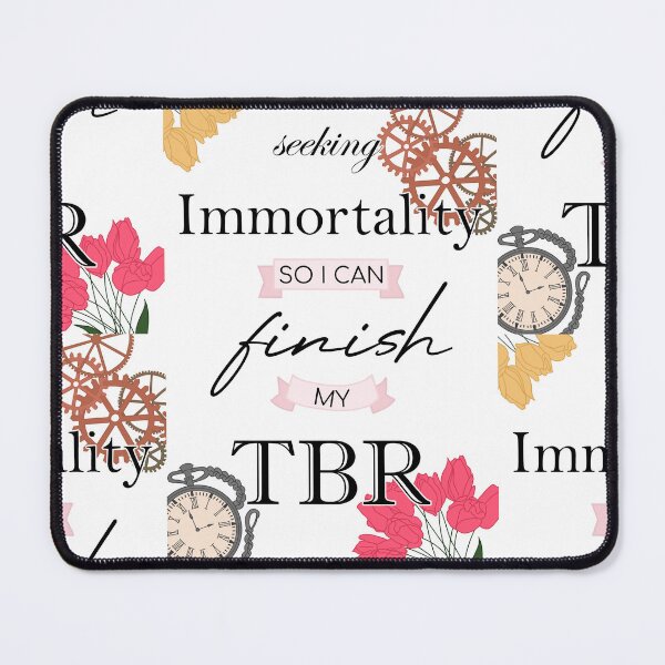 Item preview, Seeking Immortality so I can Finish my TBR designed and sold by Mags' Art Corner.